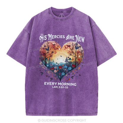 His Mercies Are New Christian Washed T-Shirt