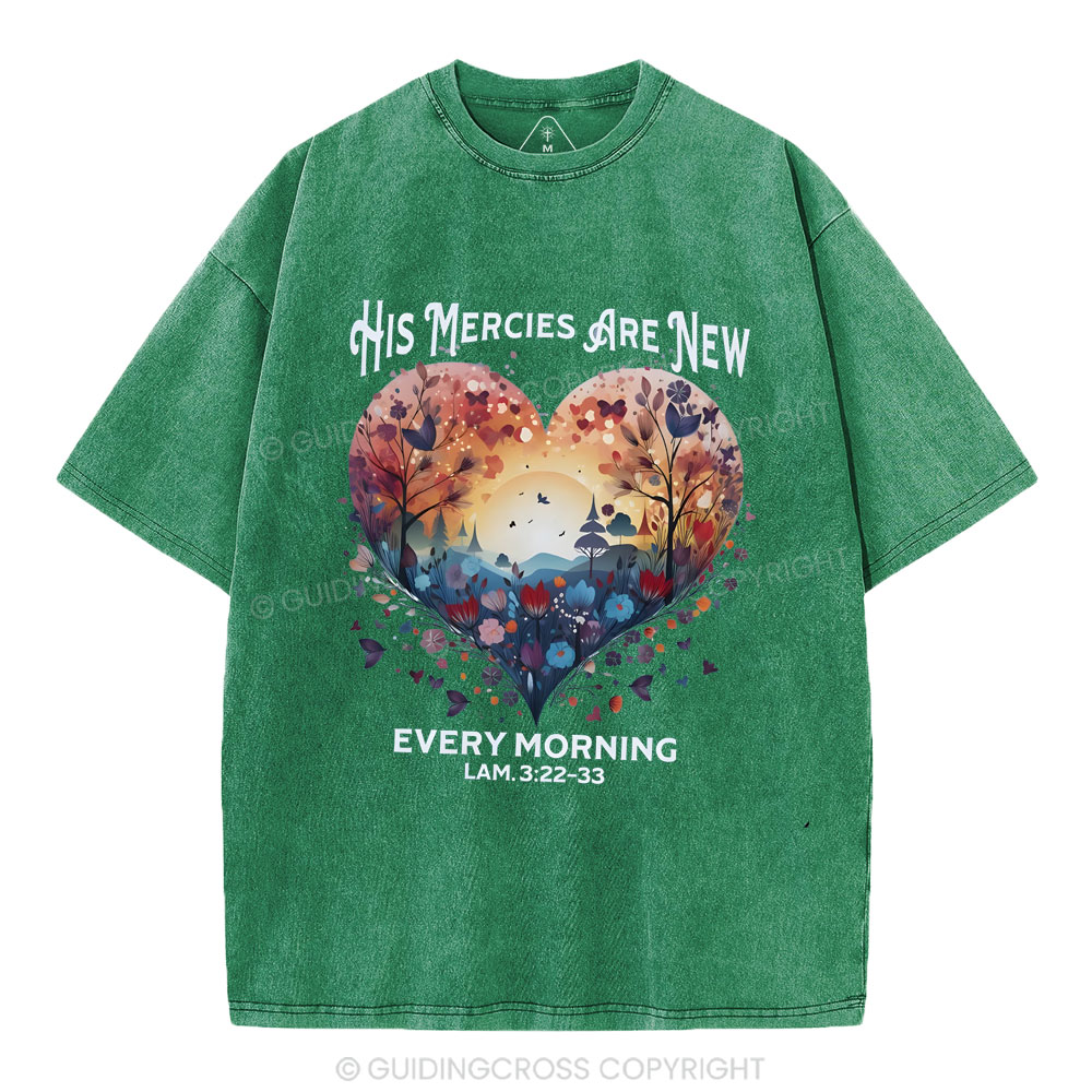 His Mercies Are New Christian Washed T-Shirt