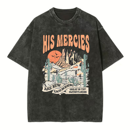 His Mercies Are New Every Morning Boho Christian Washed T-Shirt
