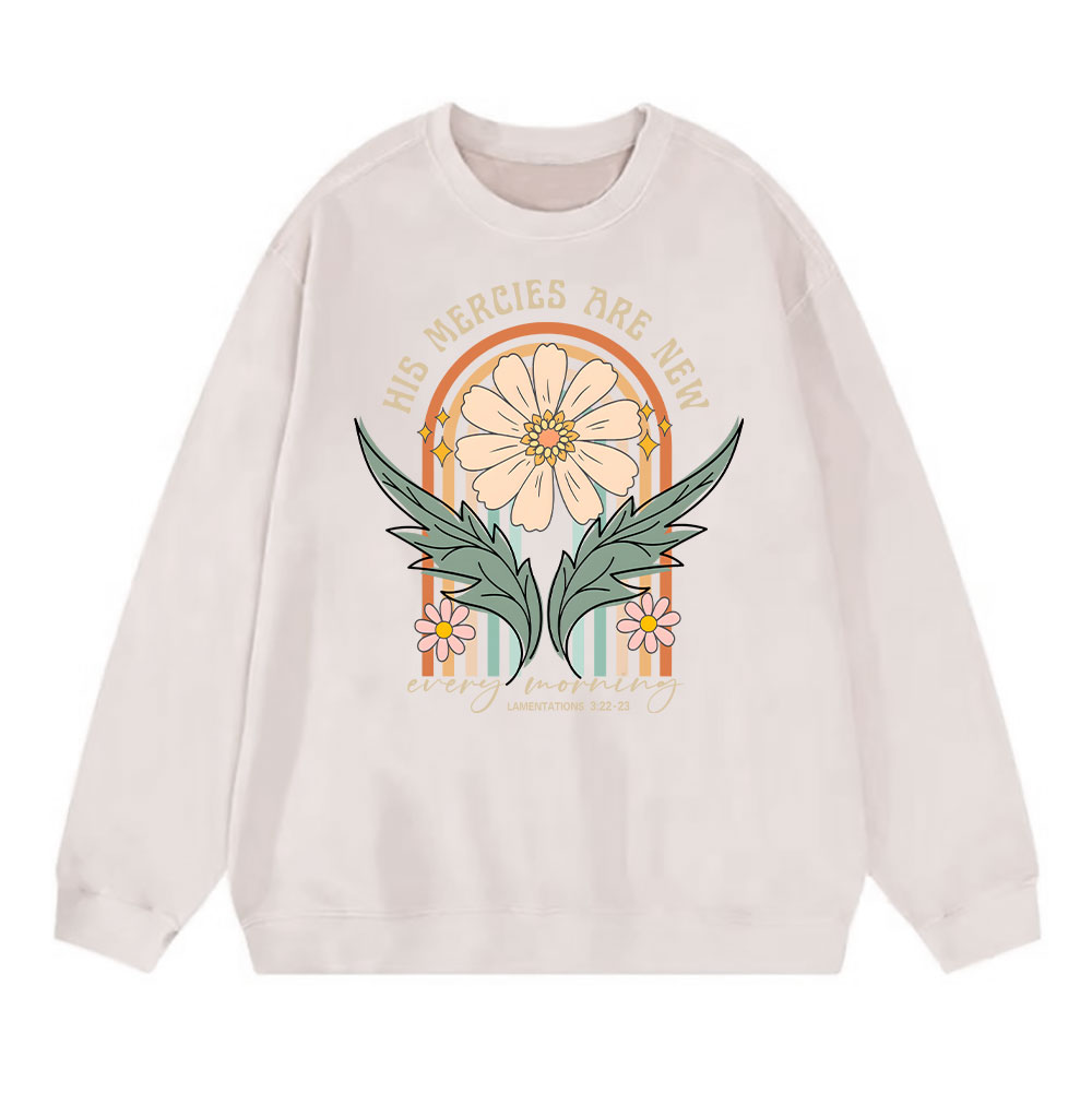 His Mercies Are New Every Morning Christian Washed Sweatshirt
