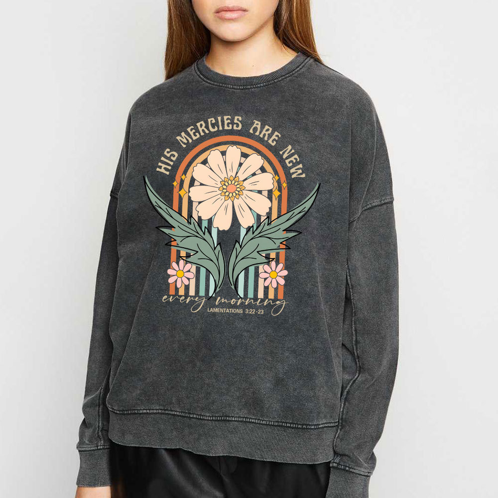 His Mercies Are New Every Morning Christian Washed Sweatshirt