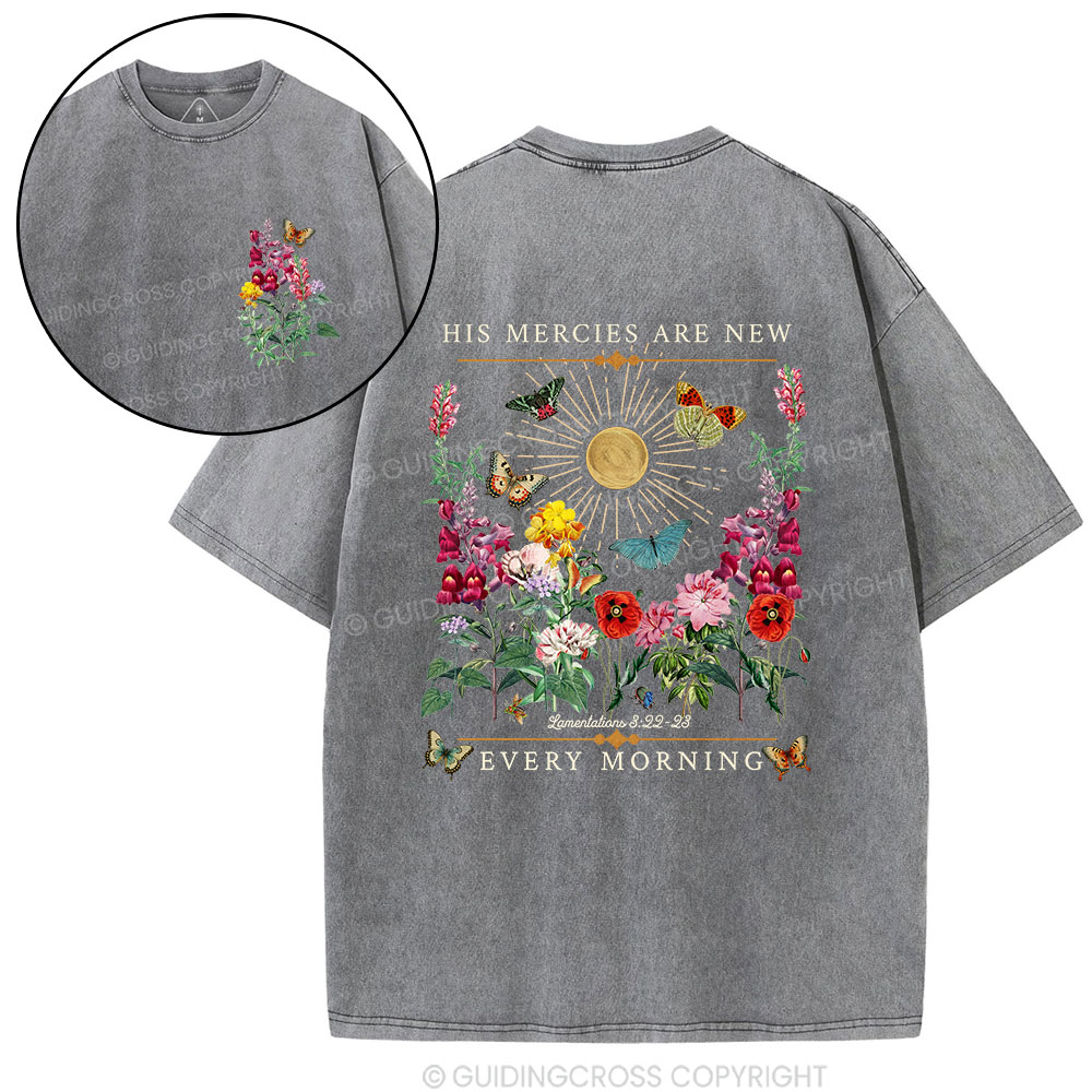 His Mercies Are New Every Morning Christian Washed T-Shirt