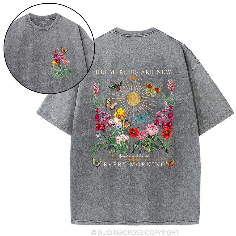 His Mercies Are New Every Morning Christian Washed T-Shirt