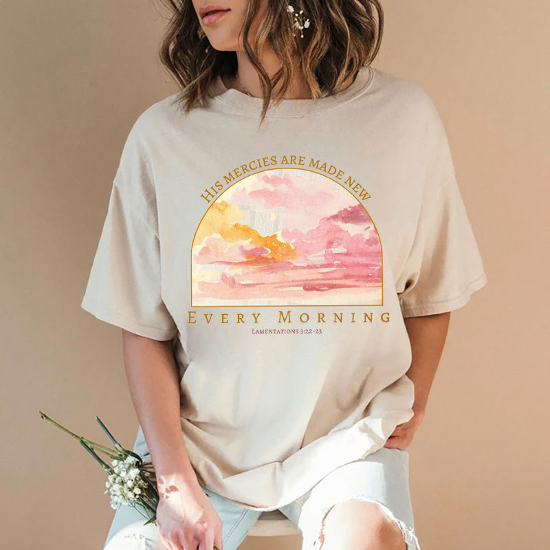 His Mercies Are New Every Morning Christian Washed T-Shirt