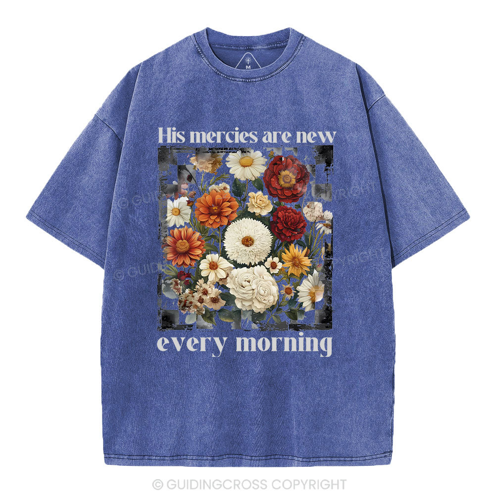 His Mercies Are New Every Morning Christian Washed T-Shirt