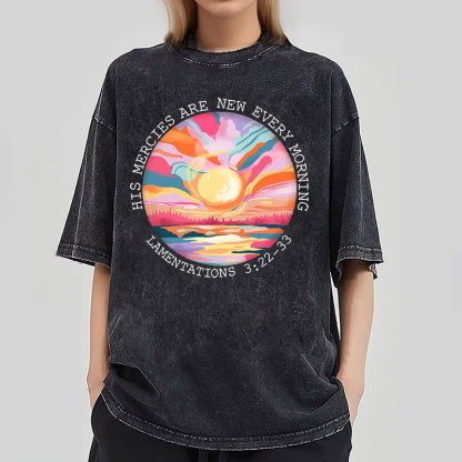 His Mercies Are New Every Morning Christian Washed T-Shirt