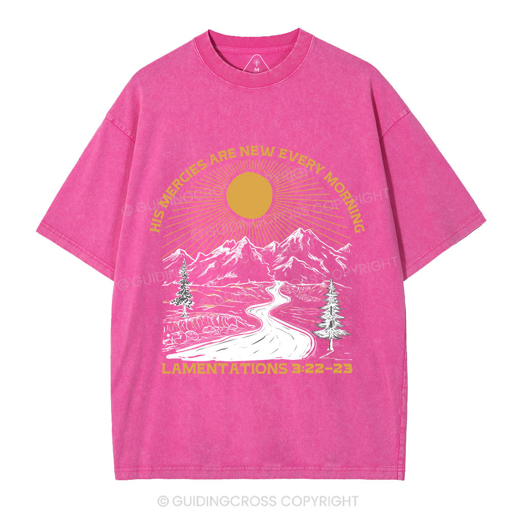 His Mercies Are New Every Morning Christian Washed T-Shirt