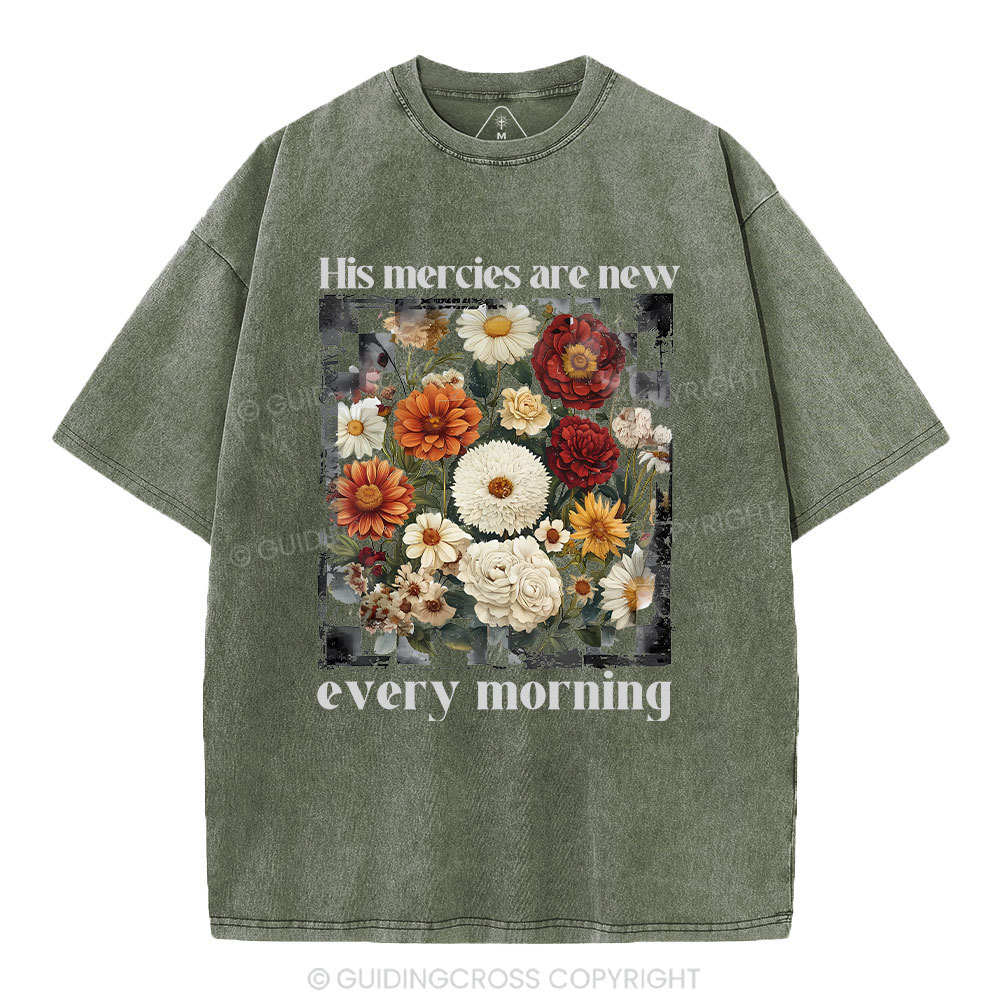 His Mercies Are New Every Morning Christian Washed T-Shirt