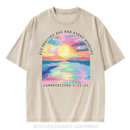 His Mercies Are New Every Morning Christian Washed T-Shirt
