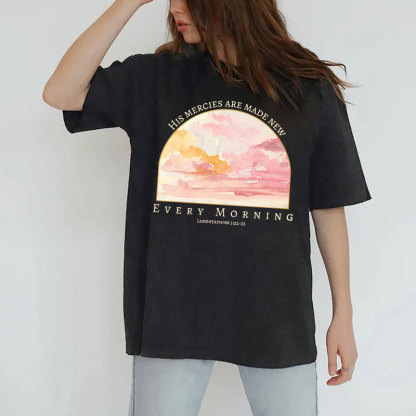 His Mercies Are New Every Morning Christian Washed T-Shirt