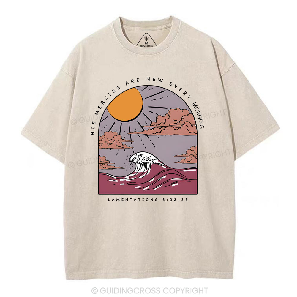 His Mercies Are New Every Morning Christian Washed T-Shirt