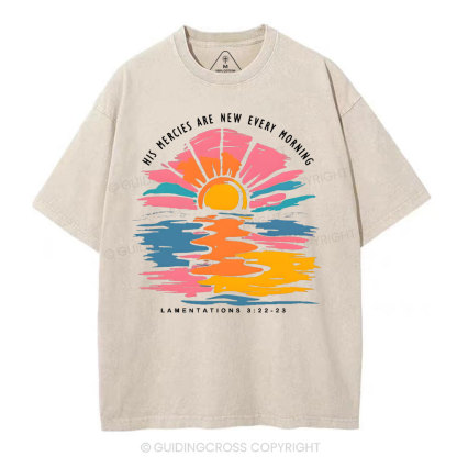 His Mercies Are New Every Morning Christian Washed T-Shirt