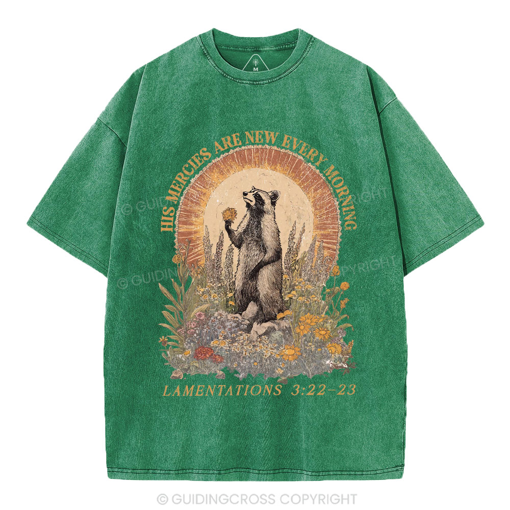 His Mercies Are New Every Morning Christian Washed T-Shirt