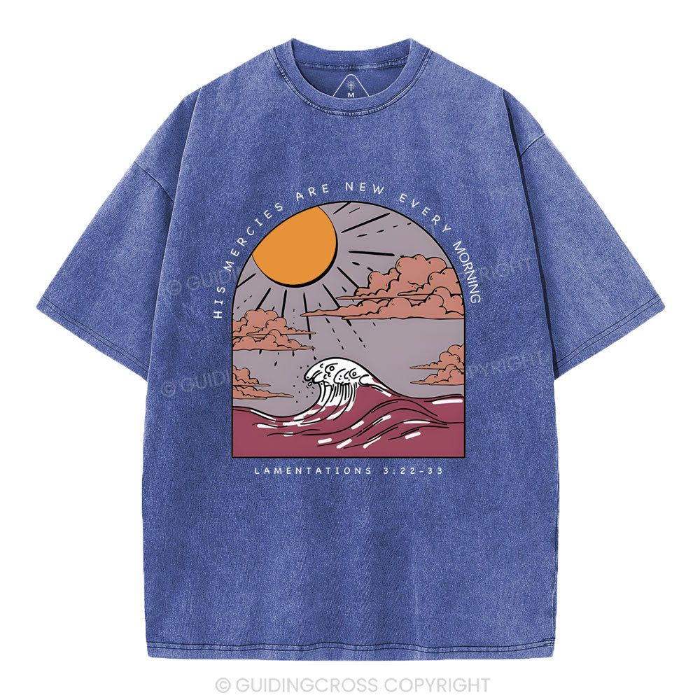 His Mercies Are New Every Morning Christian Washed T-Shirt