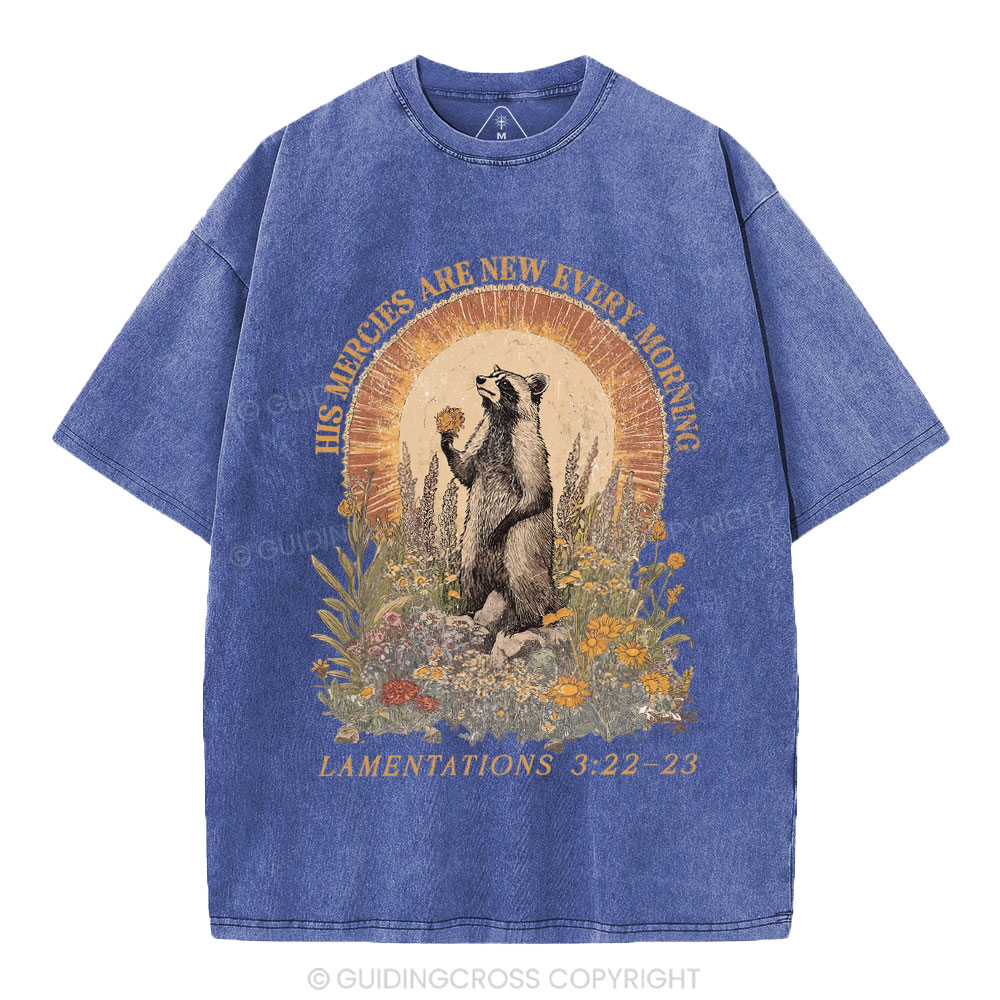 His Mercies Are New Every Morning Christian Washed T-Shirt