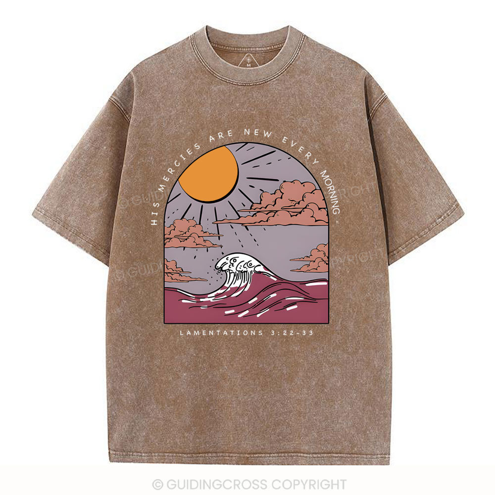 His Mercies Are New Every Morning Christian Washed T-Shirt
