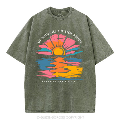 His Mercies Are New Every Morning Christian Washed T-Shirt