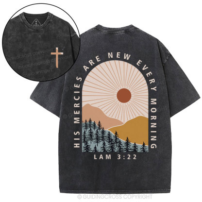 His Mercies Are New Every Morning Christian Washed T-Shirt