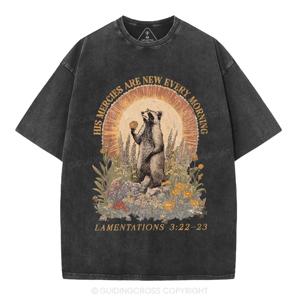 His Mercies Are New Every Morning Christian Washed T-Shirt