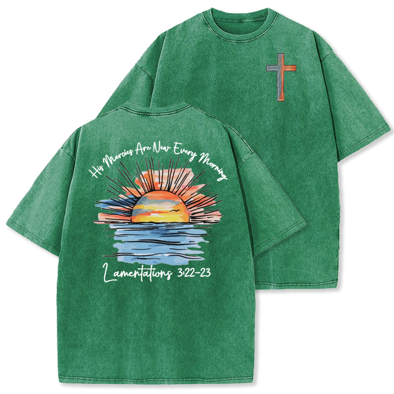 His Mercies Are New Every Morning Christian Washed T-Shirt