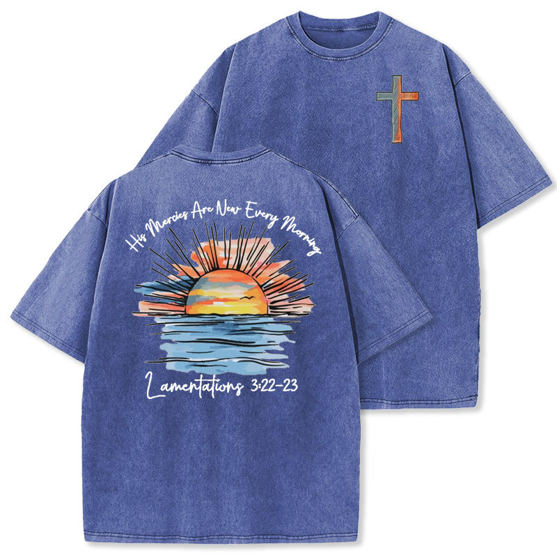 His Mercies Are New Every Morning Christian Washed T-Shirt