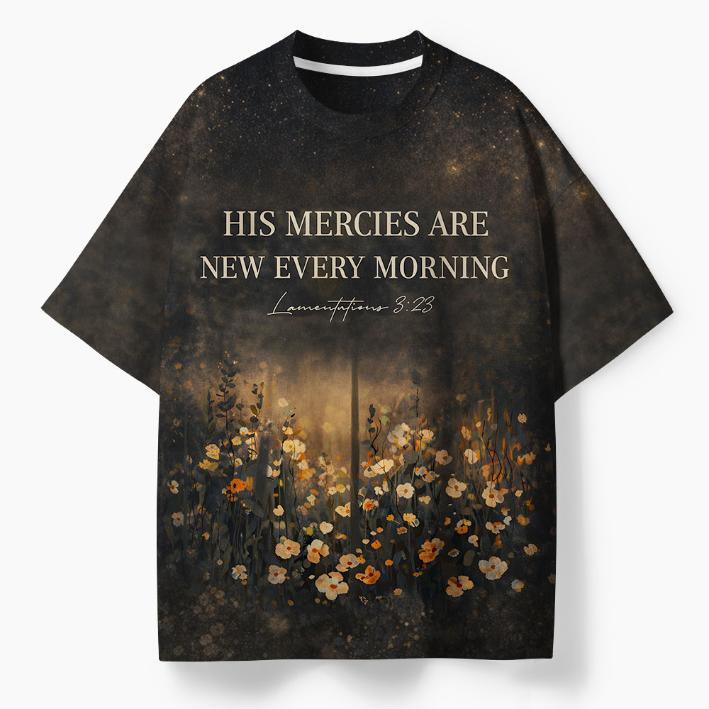 His Mercies Are New Every Morning Oversized All-Over Print Christian T-Shirt