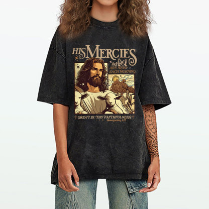 His Mercies Christian Washed T-Shirt