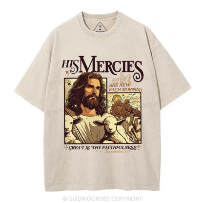 His Mercies Christian Washed T-Shirt