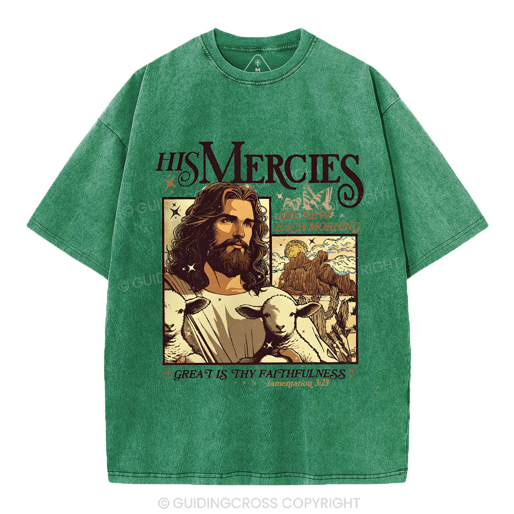 His Mercies Christian Washed T-Shirt