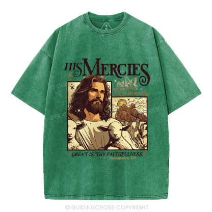 His Mercies Christian Washed T-Shirt