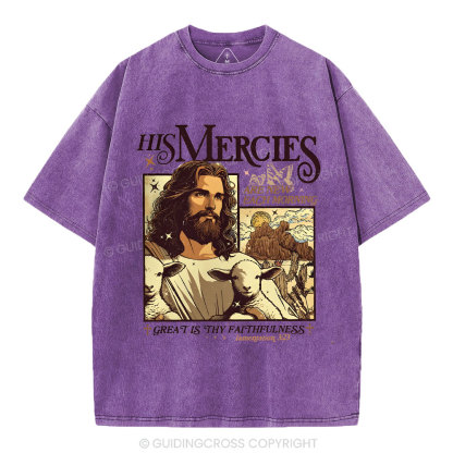 His Mercies Christian Washed T-Shirt