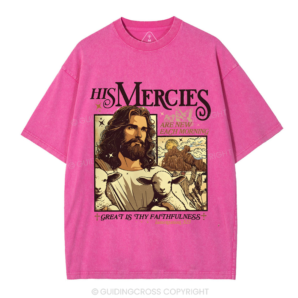 His Mercies Christian Washed T-Shirt