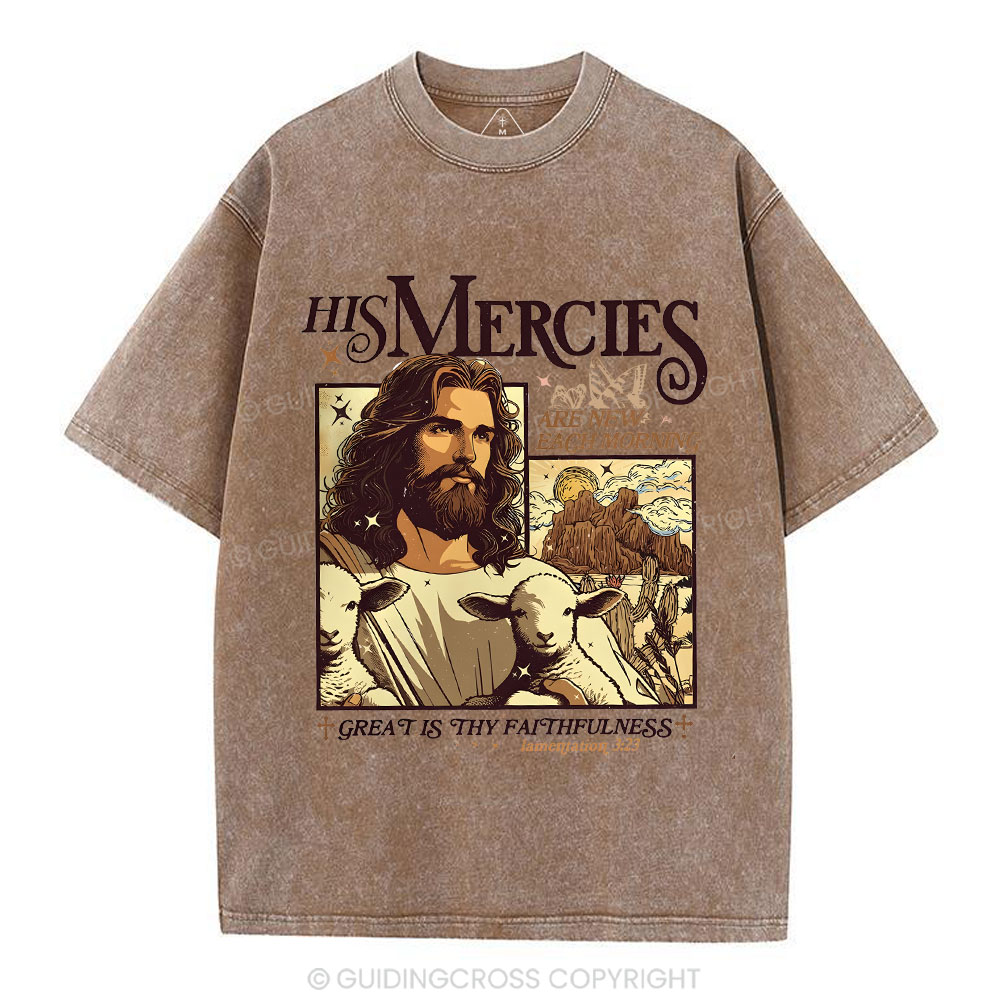 His Mercies Christian Washed T-Shirt