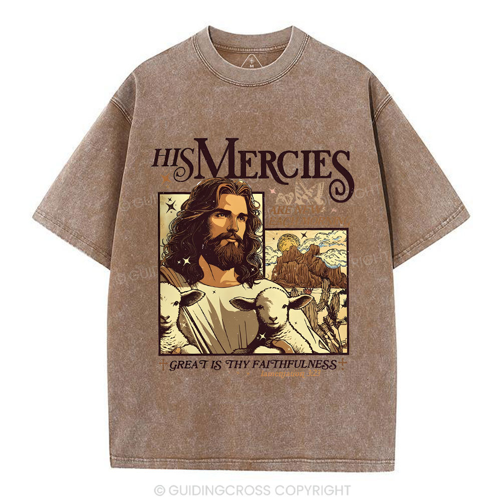 His Mercies Christian Washed T-Shirt