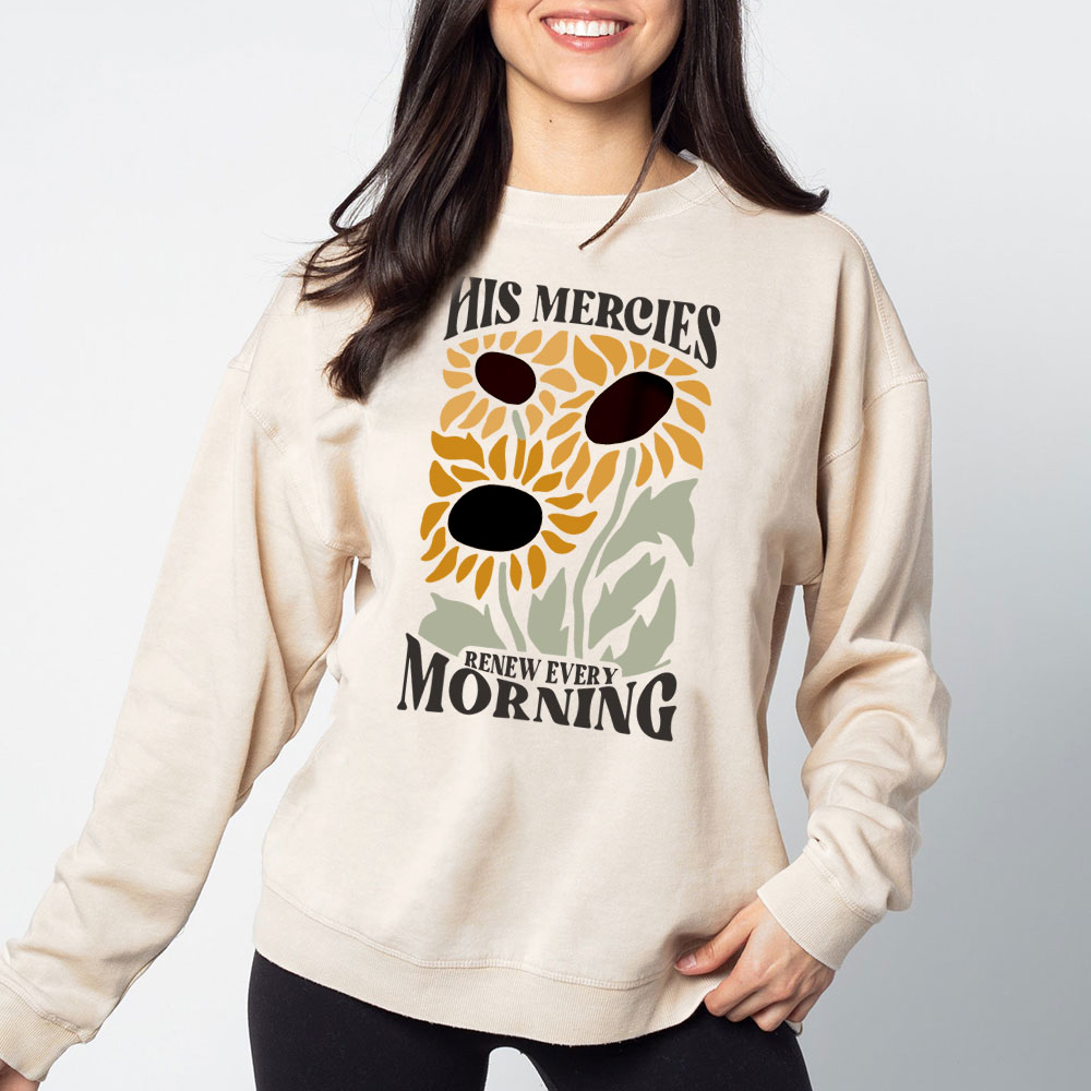 His Mercies Renew Every Morning Christian Washed Sweatshirt