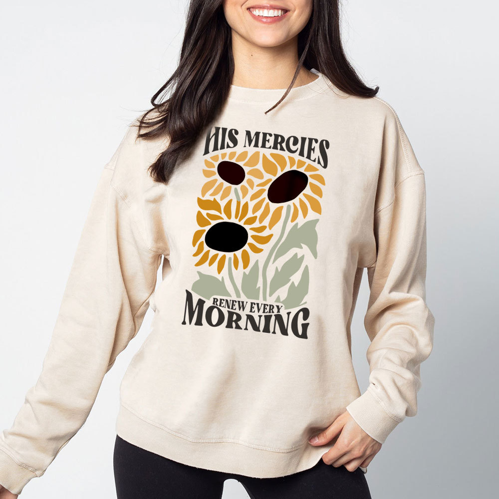 His Mercies Renew Every Morning Christian Washed Sweatshirt