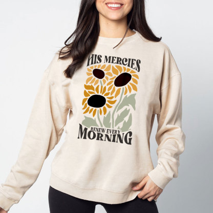 His Mercies Renew Every Morning Christian Washed Sweatshirt