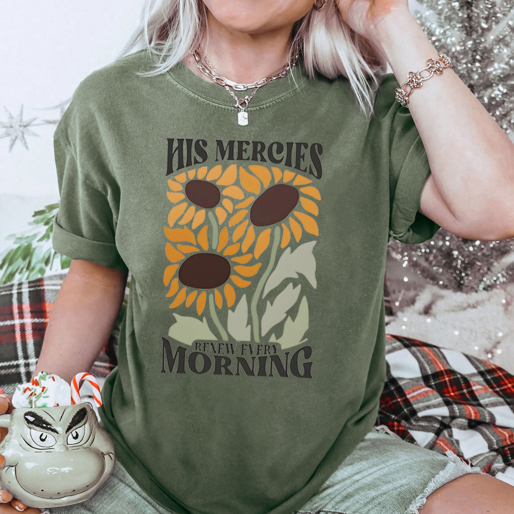 His Mercies Renew Every Morning Christian Washed T-Shirt