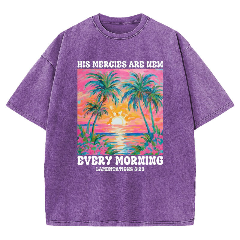 His Mercies Are New Every Morning Christian Washed T-Shirt