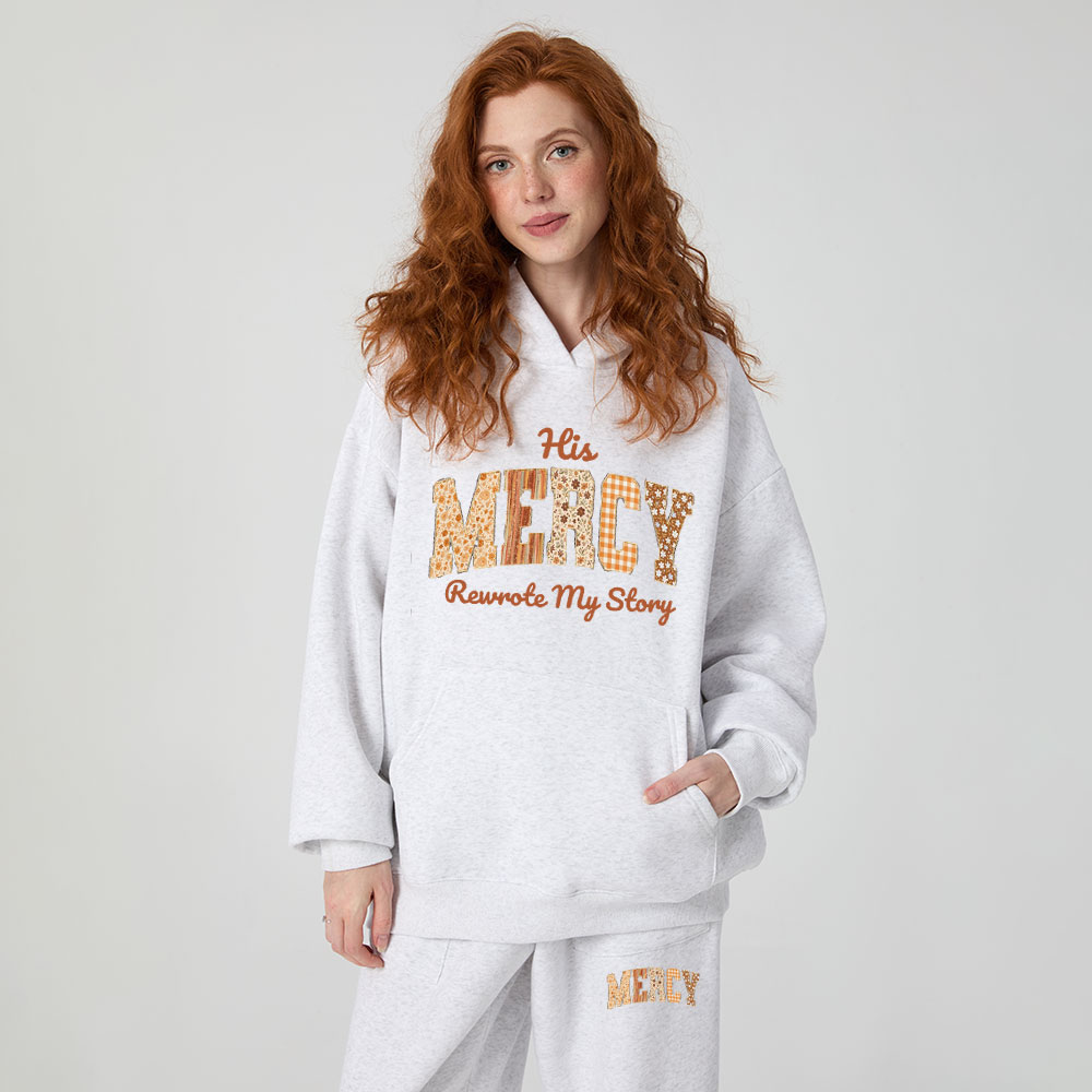 His Mercy Rewrote My Story Christian Premium Fleece Hoodie Set