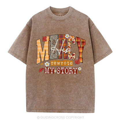 His Mercy Rewrote My  Story Christian Washed T-Shirt