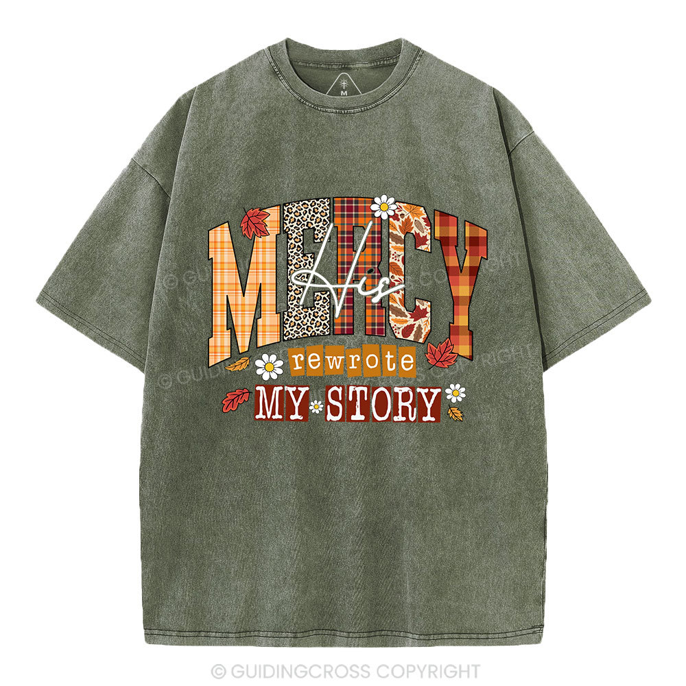 His Mercy Rewrote My  Story Christian Washed T-Shirt