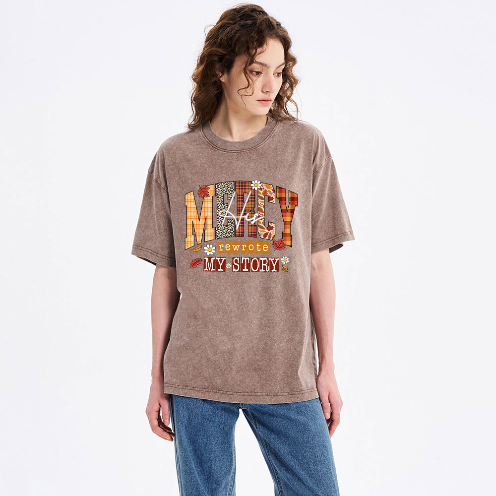 His Mercy Rewrote My  Story Christian Washed T-Shirt