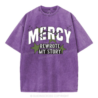 His Mercy Rewrote My Story Christian Washed T-Shirt