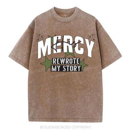 His Mercy Rewrote My Story Christian Washed T-Shirt
