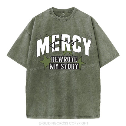 His Mercy Rewrote My Story Christian Washed T-Shirt