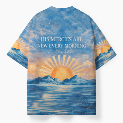 His Mericles Are New Morning Oversized All-Over Print Christian T-Shirt