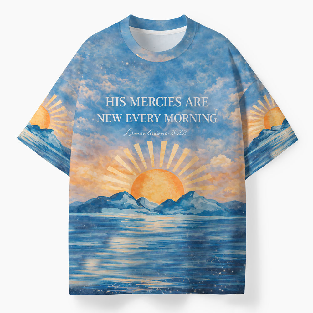 His Mericles Are New Morning Oversized All-Over Print Christian T-Shirt