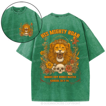 His Mighty Roar Makes  Dry Bones Rattle Christian Washed T-Shirt