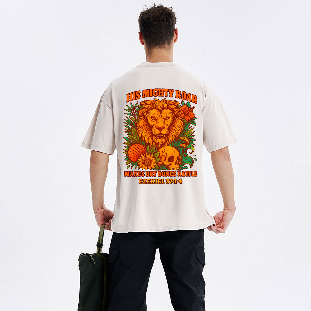His Mighty Roar Makes Dry Bones Rattle Christian Washed T-Shirt